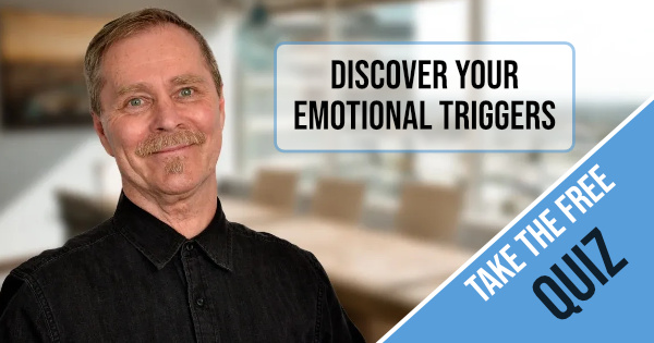 Discover Your Emotional Triggers with this free quiz